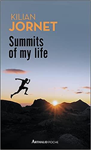 SUMMITS OF MY LIFE | 9782080243003 | JORNET, KILIAN