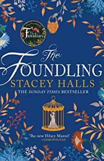 FOUNDLING, THE | 9781838771409 | HALLS, STACEY