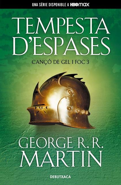TEMPESTA D'ESPASES (CANÇÓ DE GEL I FOC 03) | 9788418196522 | MARTIN, GEORGE R. R.