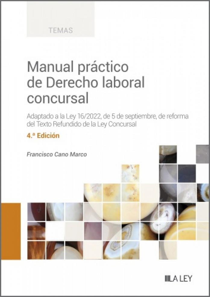 MANUAL PRÁCTICO DE DERECHO LABORAL CONCURSAL | 9788419446466 | CANO MARCO, FRANCISCO