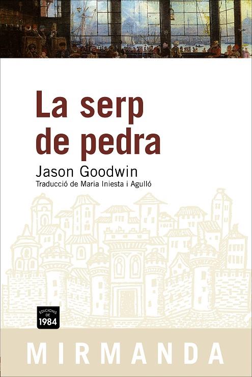SERP DE PEDRA, LA | 9788492440078 | GOODWIN, JASON
