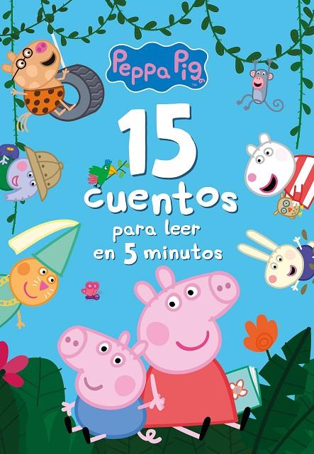 15 CUENTOS PARA LEER EN 5 MINUTOS (PEPPA PIG) | 9788448859787