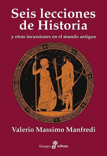 SEIS LECCIONES DE HISTORIA | 9788435027595 | MANFREDI, VALERIO MASSIMO