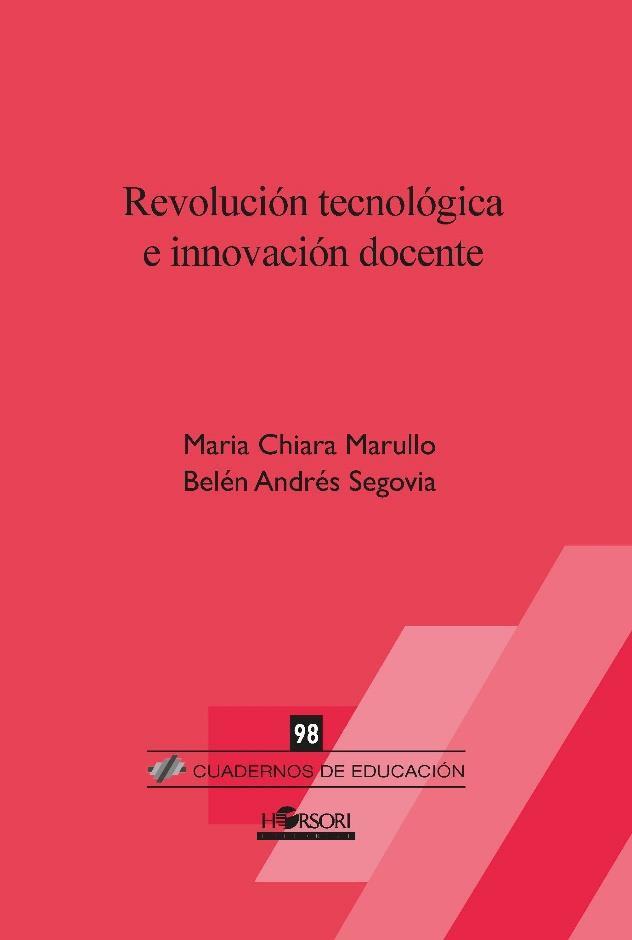 REVOLUCION TECNOLOGICA E INNOVACION DOCENTE | 9788417994631 | MARULLO, MARIA CHIARA