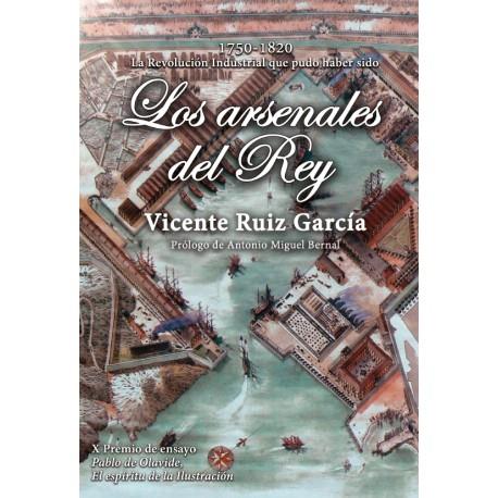 ARSENALES DEL REY, LOS | 9788494795237 | RUIZ GARCÍA, VICENTE