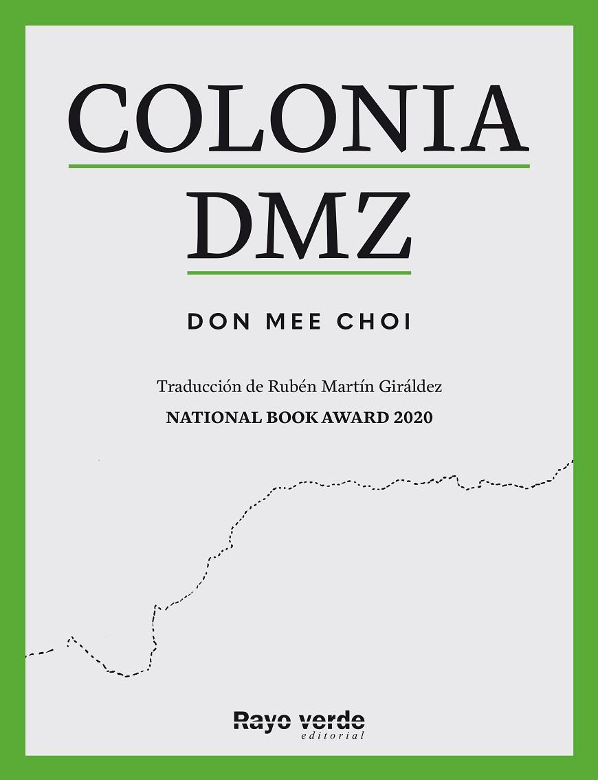 COLONIA DMZ | 9788419206893 | CHOI, DON MEE