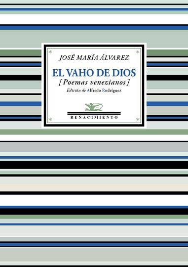 VAHO DE DIOS, EL | 9788416981724 | ÁLVAREZ, JOSÉ MARÍA