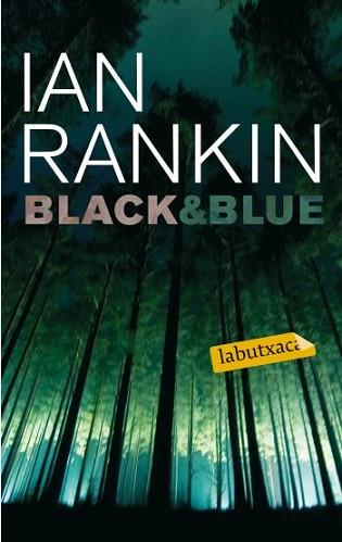BLACK & BLUE (INSPECTOR JOHN REBUS 08) | 9788499300603 | RANKIN, IAN