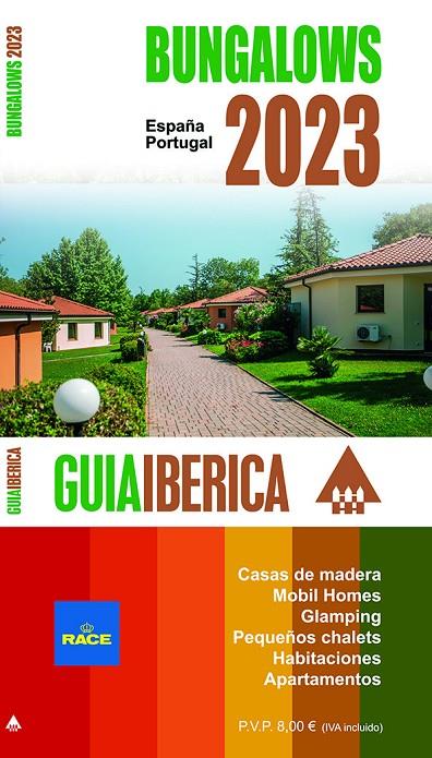 GUIA IBERICA BUNGALOWS 2023 (ESPAÑA-PORTUGAL) | 9788412150872
