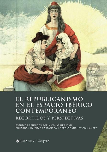 REPUBLICANISMO EN EL ESPACIO IBÉRICO CONTEMPORÁNEO, EL | 9788490963319