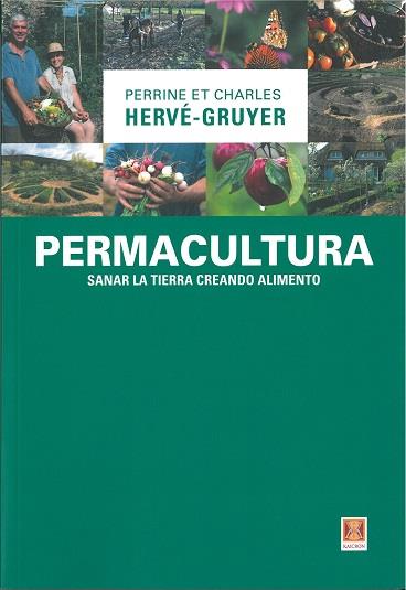 PERMACULTURA | 9788412153149 | HERVÉ-GRUYER, PERRINE / HERVÉ-GRUYER, CHARLES