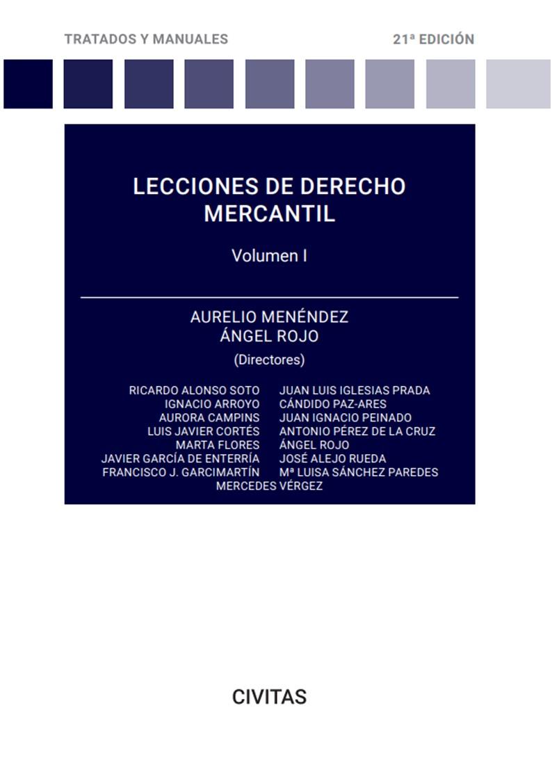 LECCIONES DE DERECHO MERCANTIL VOLUMEN I | 9788411259576 | MENÉNDEZ MENÉNDEZ, AURELIO / ROJO FERNÁNDEZ-RÍO, ANGEL