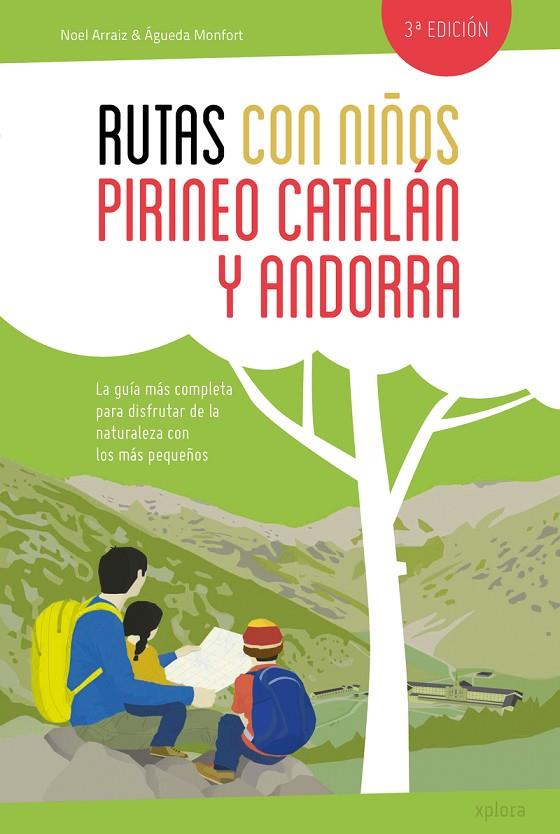 RUTAS CON NIÑOS EN EL PIRINEO CATALÁN Y ANDORRA | 9788415797425 | ARRAIZ / MONFORT