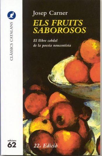 FRUITS SABOROSOS, ELS | 9788429741582 | CARNER, JOSEP