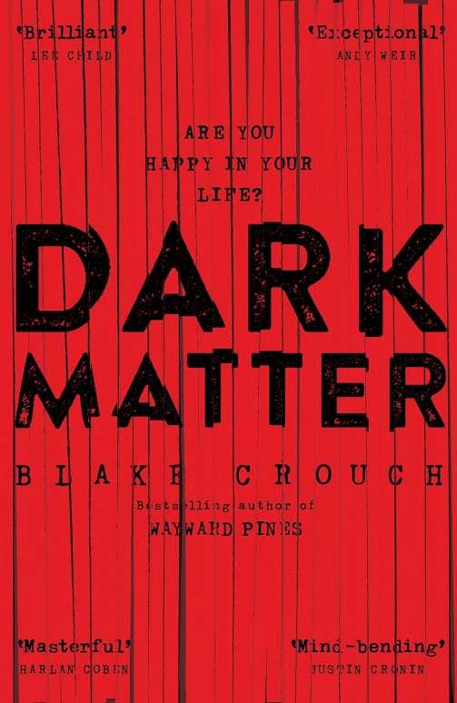 DARK MATTER | 9781509853786 | CROUCH, BLAKE