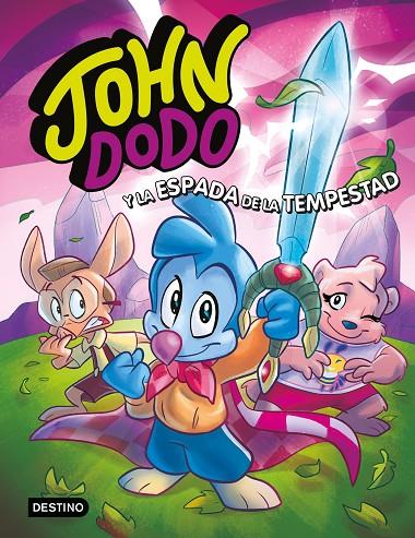 JOHN DODO 03. JOHN DODO Y LA ESPADA DE LA TEMPESTAD | 9788408249399 | DODO, JOHN