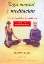 YOGA MENTAL Y MEDITACION (CON CD) | 9788485895250 | CALLE, RAMIRO A.