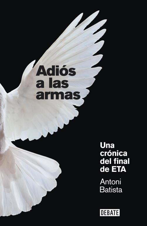 ADIOS A LAS ARMAS | 9788499920658 | BATISTA, ANTONI