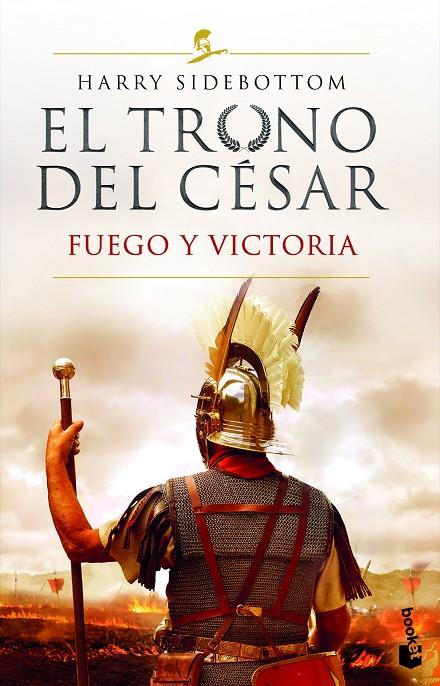 TRONO DEL CÉSAR, EL. FUEGO Y VICTORIA | 9788467064124 | SIDEBOTTOM, HARRY