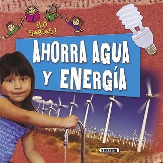 AHORRA AGUA Y ENERGÍA | 9788467707182 | STEELE, PHILIP