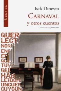 CARNAVAL Y OTROS CUENTOS | 9788492683192 | DINESEN, ISAK