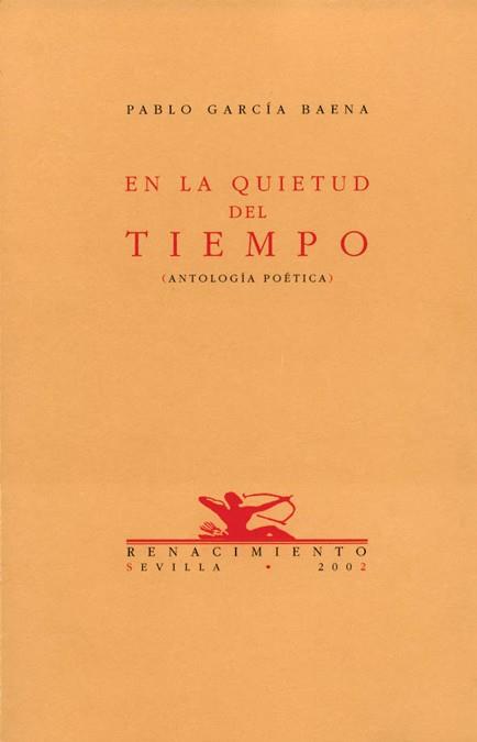 EN LA QUIETUD DEL TIEMPO | 9788484720355 | GARCIA BAENA, PABLO