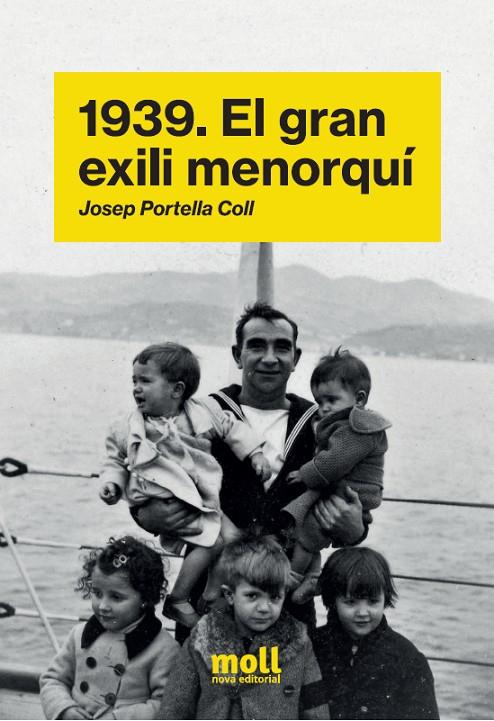 1939. EL GRAN EXILI MENORQUÍ | 9788427340640 | PORTELLA COLL, JOSEP