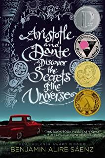 ARISTOTLE AND DANTE DISCOVER THE SECRETS OF THE UNIVERSE | 9781442408937 | SAENZ, BENJAMIN ALIRE