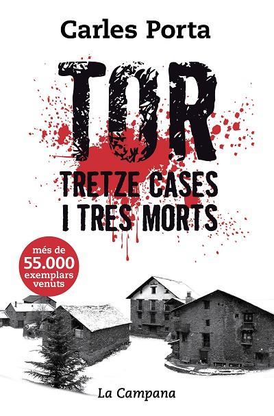 TOR. TRETZE CASES I TRES MORTS | 9788416863136 | PORTA, CARLES