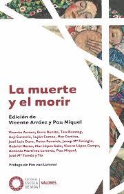 MUERTE Y EL MORIR, LA | 9788494539657 | VARIOS AUTORES
