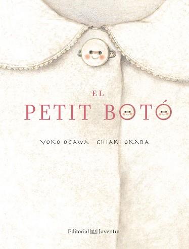 PETIT BOTÓ, EL | 9788426142382 | OGAWA, YOKO / OKADA, CHIAKI