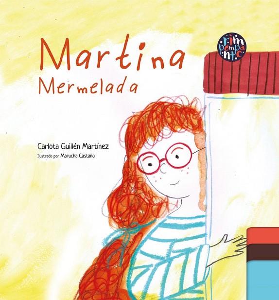 MARTINA MERMELADA | 9788419798121 | GUILLÉN MARTÍNEZ, CARLOTA