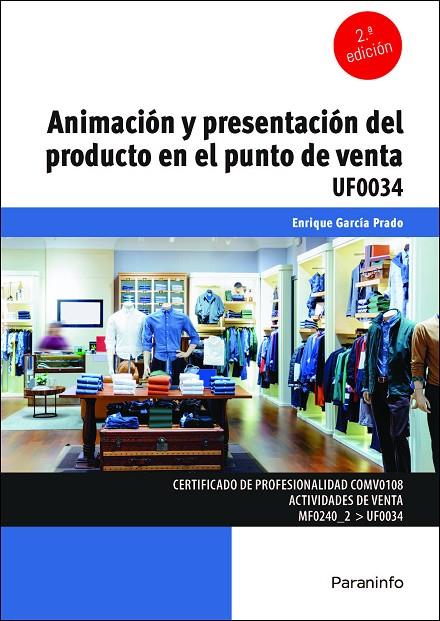 ANIMACION Y PRESENTACION DEL PRODUCTO EN EL PUNTO DE VENTA | 9788428363426 | GARCÍA PRADO, ENRIQUE
