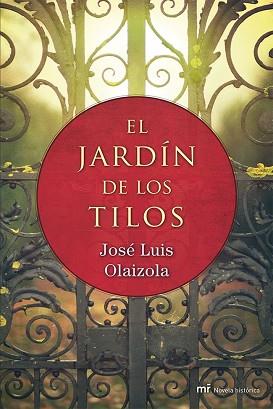 JARDÍN DE LOS TILOS, EL | 9788427039698 | OLAIZOLA, JOSÉ LUIS