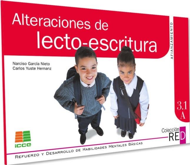 3.1A ALTERACIONES DE LECTO-ESCRITURA | 9788472781580 | GARCÍA NIETO, NARCISO