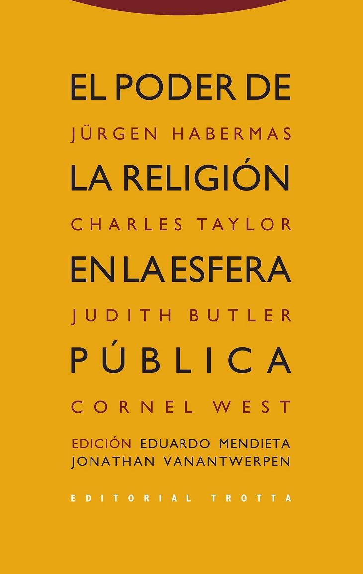 PODER DE LA RELIGION EN ESFERA PUBLICA, EL | 9788498792065 | HABERMAS, JÜRGEN / TAYLOR, CHARLES / BUTLER, JUDITH / WEST, CORNEL