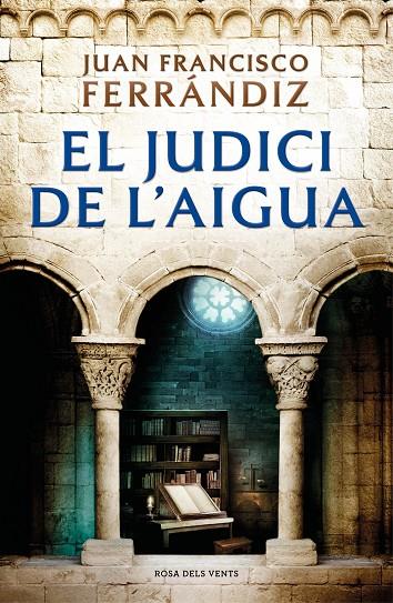 JUDICI DE L'AIGUA, EL | 9788418033186 | FERRÁNDIZ, JUAN FRANCISCO