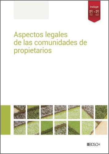 ASPECTOS LEGALES DE LAS COMUNIDADES DE PROPIETARIO | 9788490907085 | REDACCIÓN LA LEY