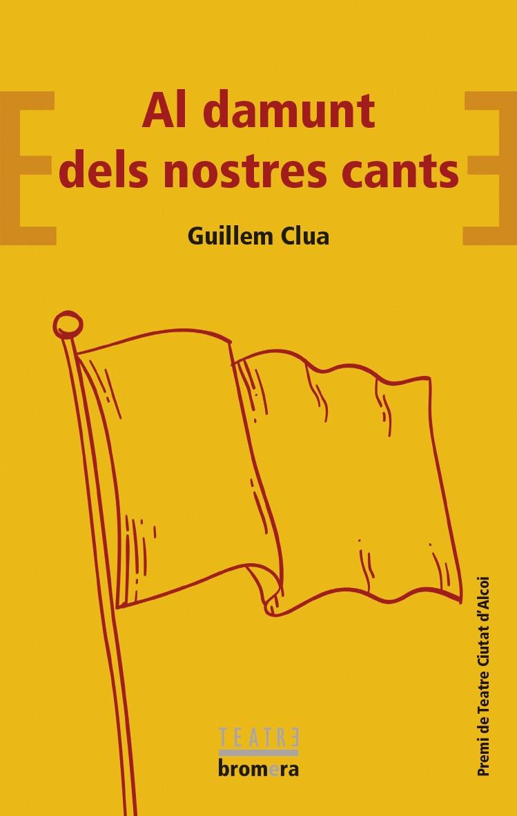 AL DAMUNT DELS NOSTRES CANTS  | 9788490269114 | CLUA, GUILLEM
