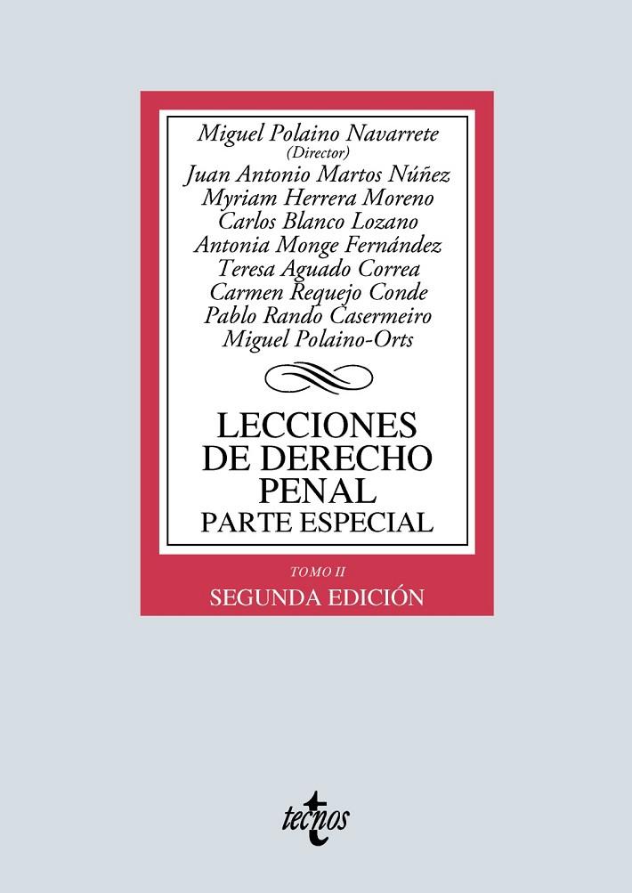 LECCIONES DE DERECHO PENAL. PARTE ESPECIAL | 9788430974573 | POLAINO, MIGUEL / MARTOS NÚÑEZ, JUAN ANTONIO / HERRERA MORENO, MYRIAM / BLANCO LOZANO, CARLOS