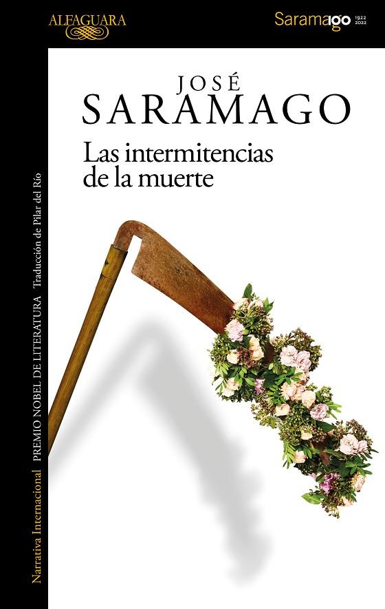 INTERMITENCIAS DE LA MUERTE, LAS | 9788420461748 | SARAMAGO, JOSÉ