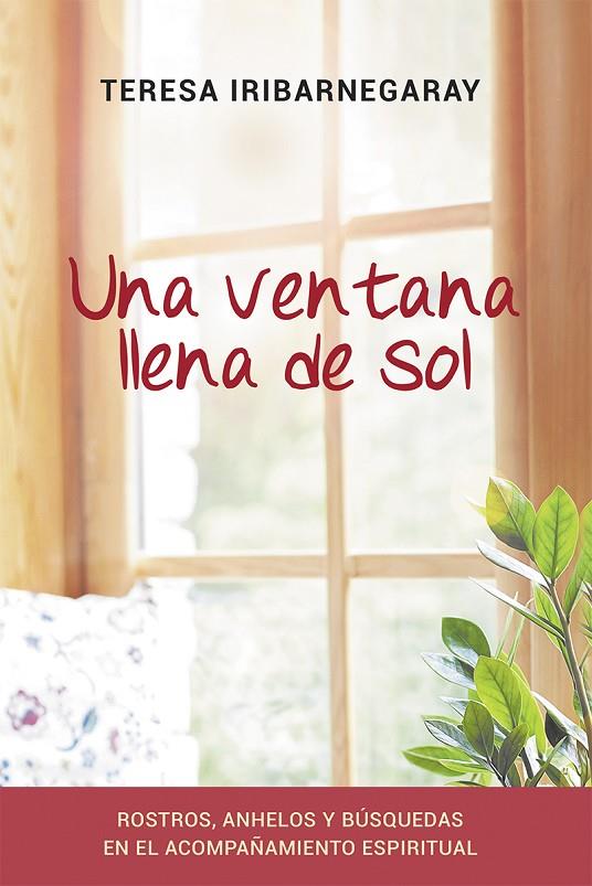VENTANA LLENA DE SOL, UNA | 9788429329650 | IRIBARNEGARAY, TERESA