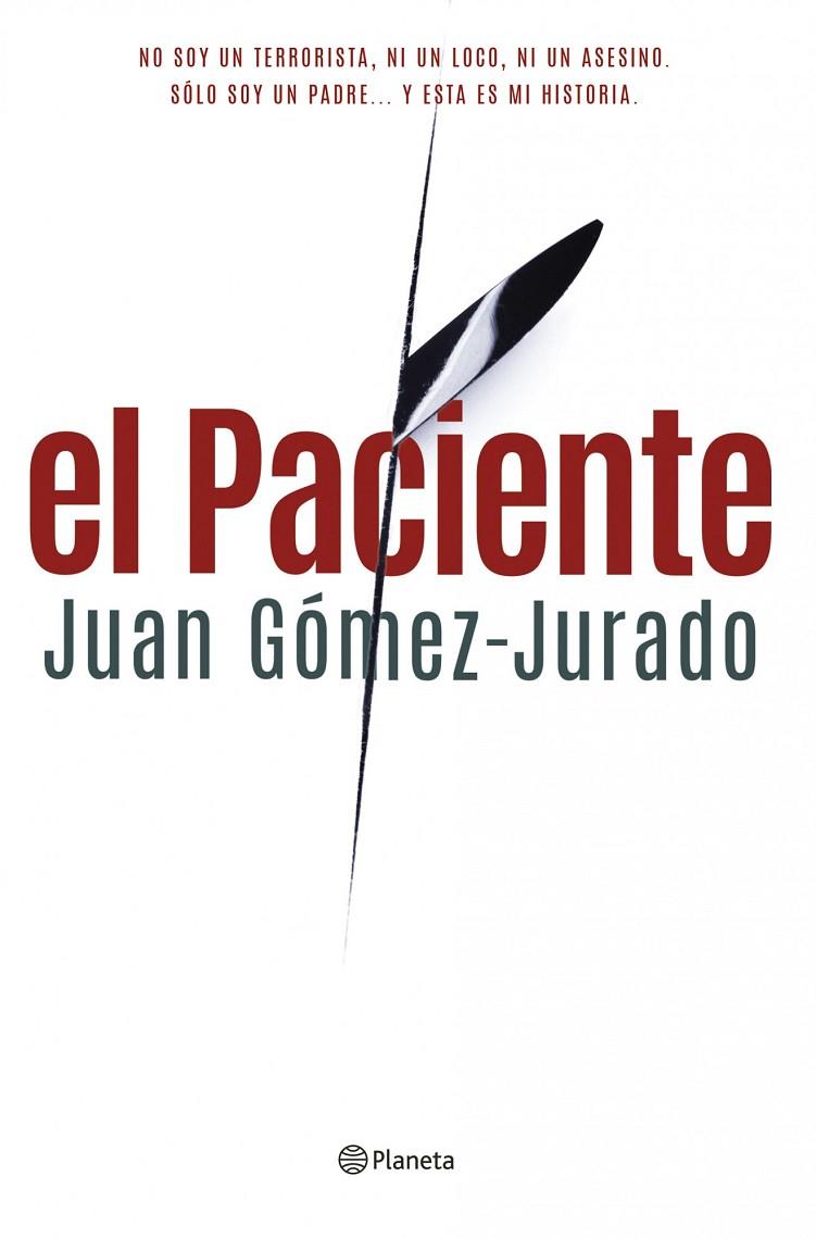 PACIENTE, EL | 9788408122913 | GÓMEZ-JURADO, JUAN