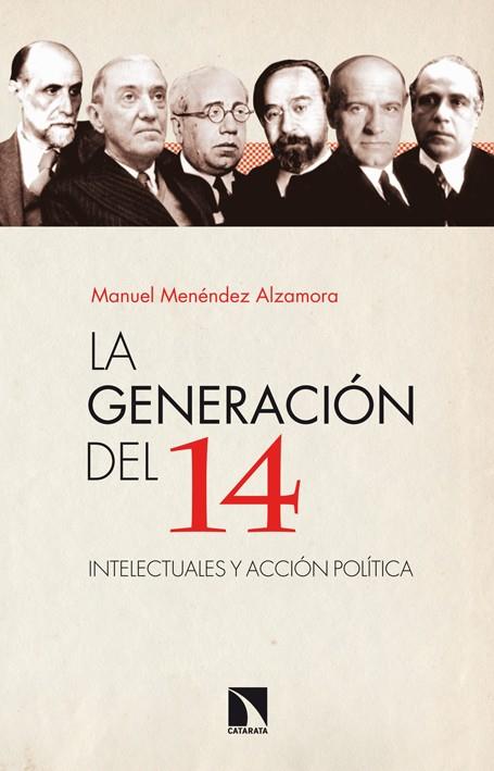 GENERACION DEL 14, LA | 9788483199558 | MENENDEZ ALZAMORA, MANUEL