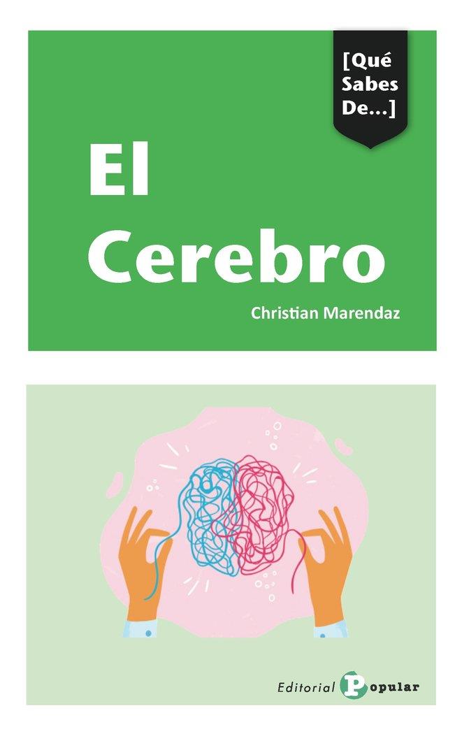 CEREBRO, EL | 9788478848607 | MARENDAZ, CHRISTIAN