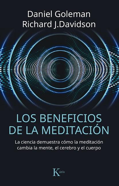 BENEFICIOS DE LA MEDITACIÓN, LOS | 9788499885797 | GOLEMAN, DANIEL