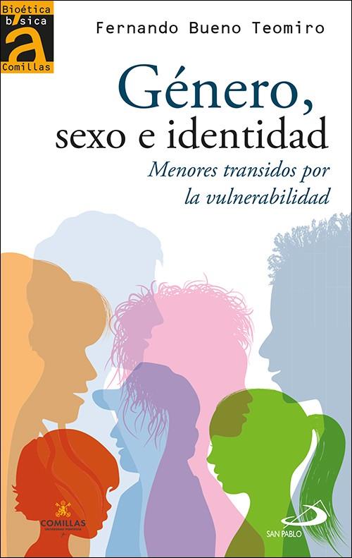 GENERO, SEXO E IDENTIDAD | 9788428561242 | BUENO TEOMIRO, FERNANDO