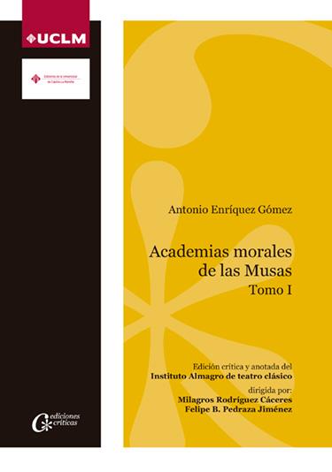 ACADEMIAS MORALES DE LAS MUSAS | 9788490441459 | ENRÍQUEZ GÓMEZ, ANTONIO