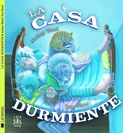 CASA DURMIENTE, LA | 9788494469831 | WOOD, AUDREY