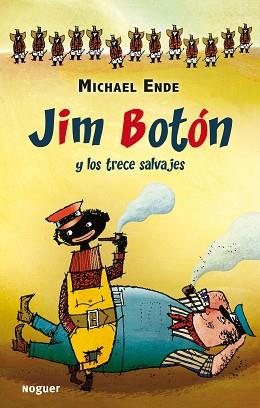 JIM BOTÓN Y LOS TRECE SALVAJES | 9788427901148 | ENDE, MICHAEL